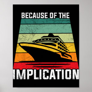 Poster Por Causa da Implicação do Cruzeiro de Barco do Vi