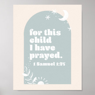 Poster Por Esta Criança, Nós Rezamos. -1 Samuel 1:27 Boho