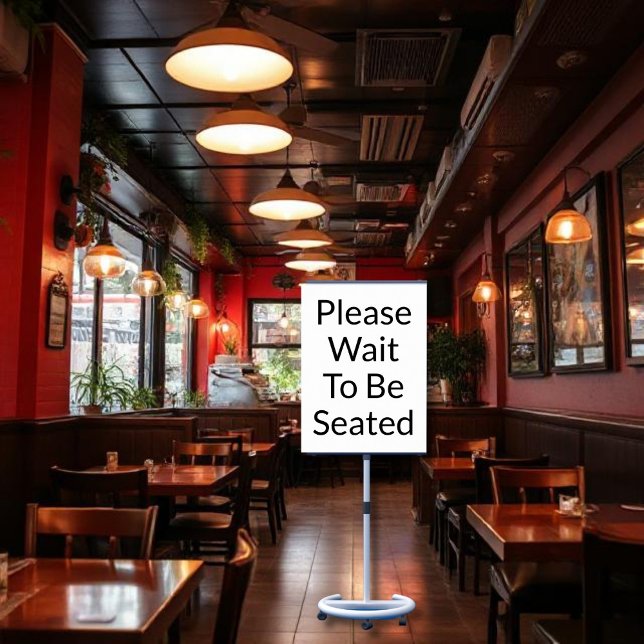 Poster Por Favor, Espere Para Sentar Sinal Branco (Criador carregado)