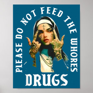 Poster Por Favor Não Alimente Cavalos Com Drogas