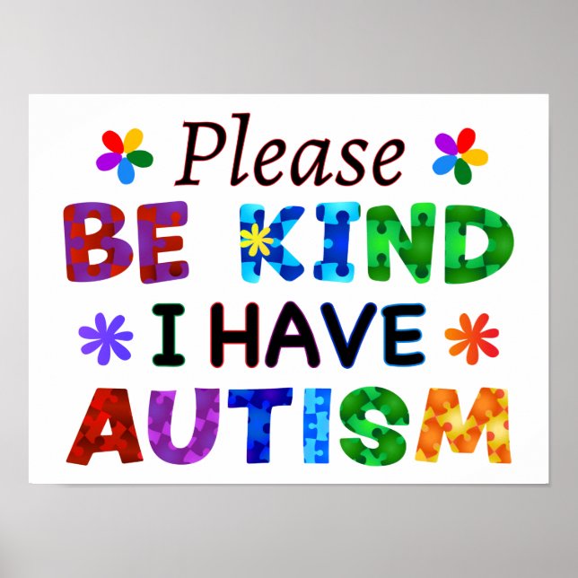 Poster Por Favor, Seja gentil Eu Tenho O AUTISM (Frente)