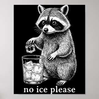 Poster Por Favor Sem Gelo Ratoon Meme Engraçado Homens Mu