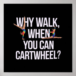 Poster Por Que Caminhar Quando Você Pode Roda De Carro? P