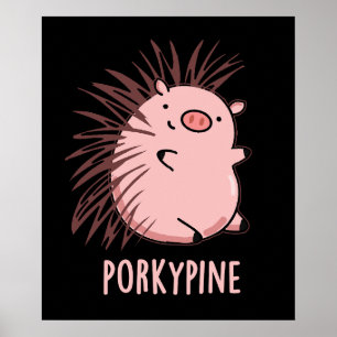 Poster Porky-pine Porco Espinho Engraçado Pun Porco BG Es