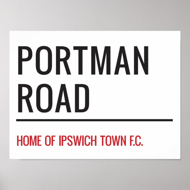 Poster Portman Road Street Sign (Frente)