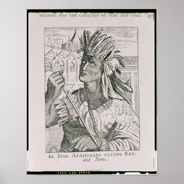 Poster Portrait of the Last Inca Chief, Atahualpa (Frente)