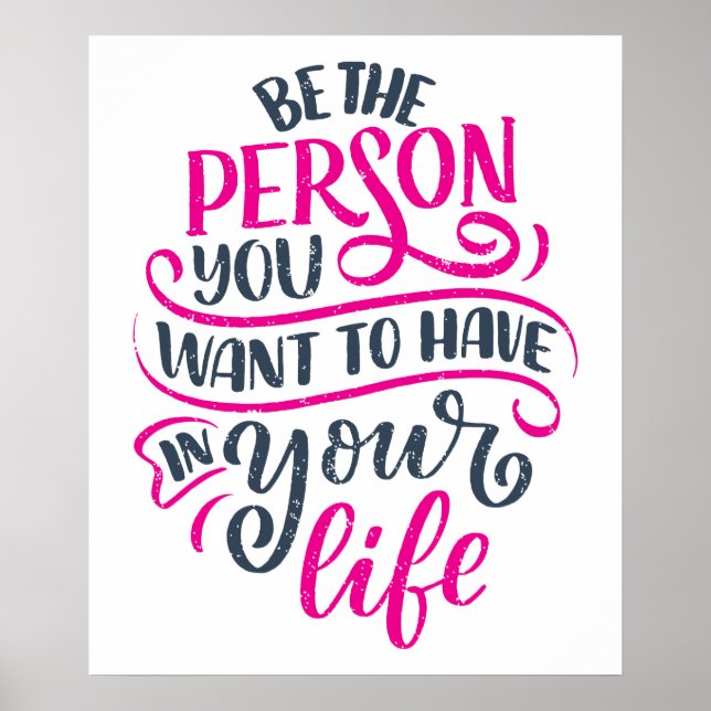 Poster Positive Vibes - Be the Person You Want to Have (Frente)