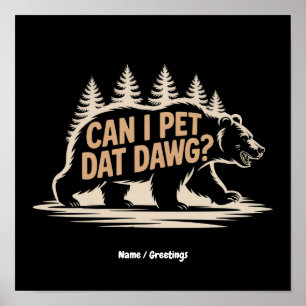 Poster Posso Acariciar Esse Cachorro? Camiseta engraçada