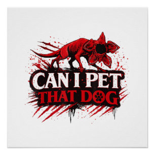 Pôster Posso Acariciar Esse Cachorro Piada de Amante de C