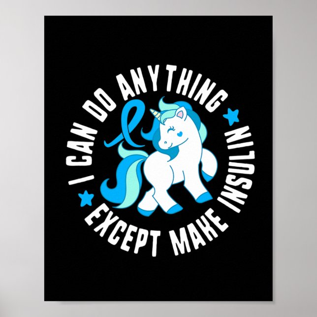 Poster Posso Fazer Qualquer Coisa Exceto Fazer Diabetes D (Frente)
