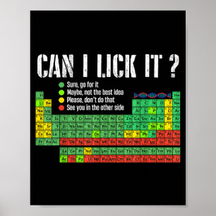 Poster Posso Lamber a Tabela Periódica Camisa Engraçada P