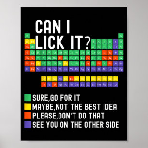 Poster Posso Lamber a Tabela Periódica Camisa Engraçada P