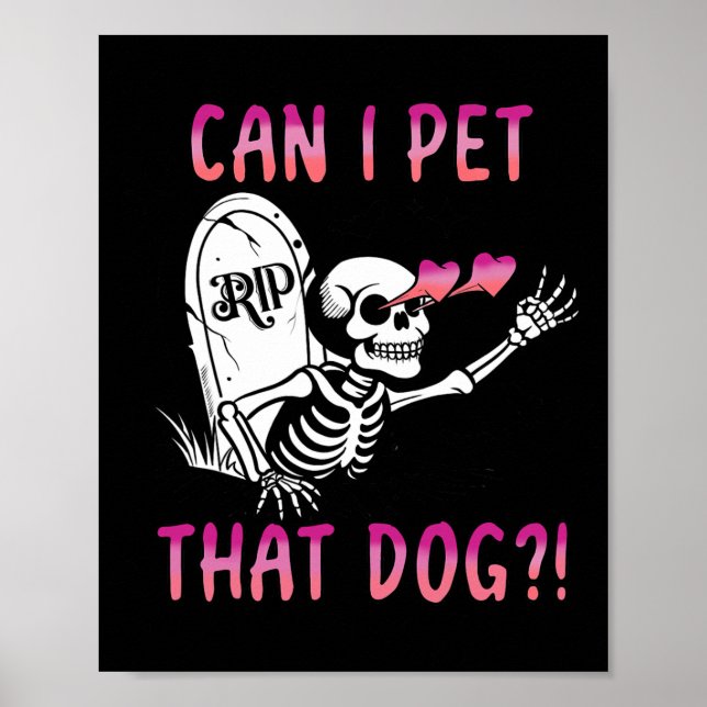 Poster Posso Pôr Aquele Cão No Skeleton Halloween? (Frente)