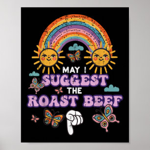 Poster Posso Sugerir O Rosbife Engraçado Inadequado A