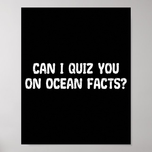 Poster Posso Testar Seu Conhecimento Sobre Fatos Do Ocean (Frente)
