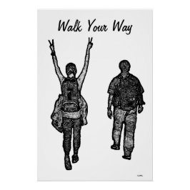 Pôster Poster caminhe pelo seu caminho