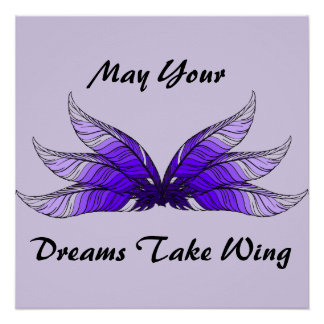 Pôster Poster - May Your Dreams Take Wing