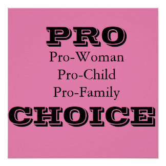 Pôster Poster Pro-Choice