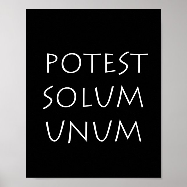Poster Potest Solum Unum (Frente)