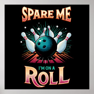 Poster Poupe-me Estou em uma Sequência - Boliche