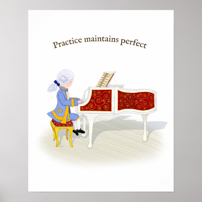 Poster Practice Maintains Perfect Mozart Playing Piano (Frente)