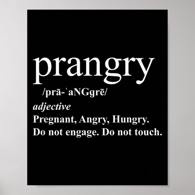 Poster Prangry Definition Shirt Pregnancy Funny Graphic  (Frente)