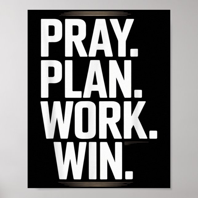 Poster Pray Plan Work Win- Faith Hustle Christian Motivat (Frente)