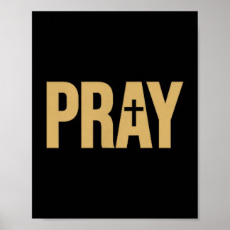 Poster Pray The Word Pray On A Tee