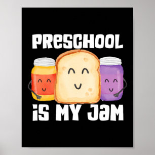 Poster Pré-escola É Geleia De Amendoim E Professor De Gel