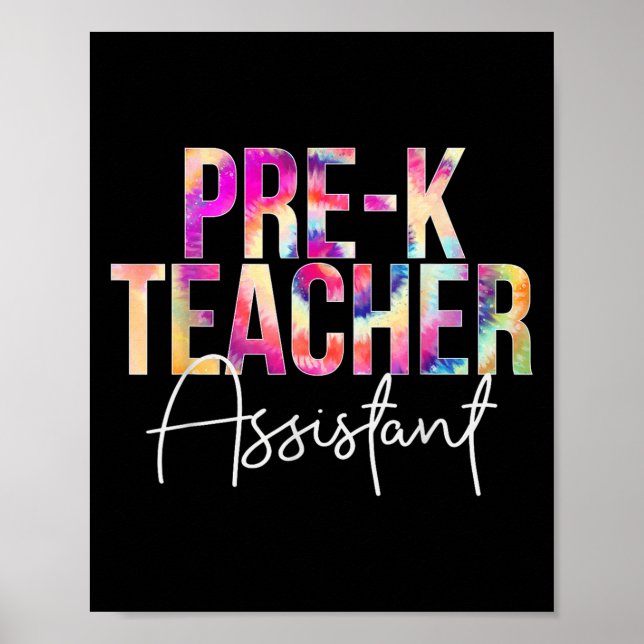 Poster Pre-k Teacher Istant Tie Dye Back To School Apprec (Frente)