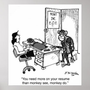 Poster Precisa De Mais Do Que Macaco Ver Num Retomado