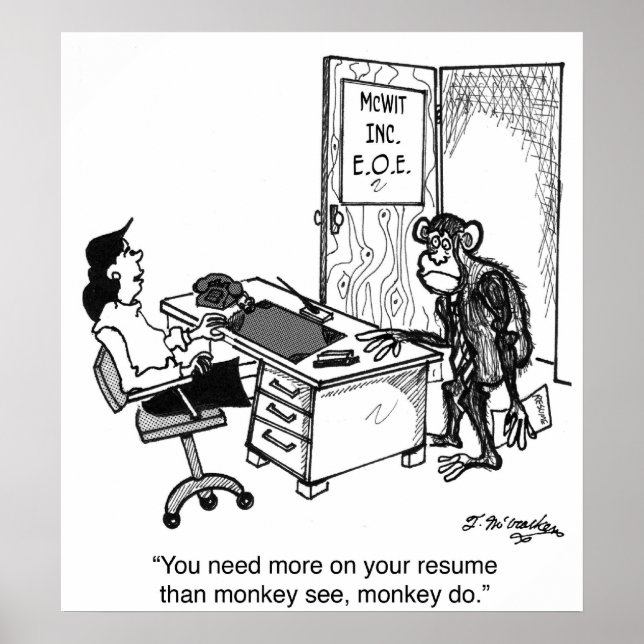 Poster Precisa De Mais Do Que Macaco Ver Num Retomado (Frente)