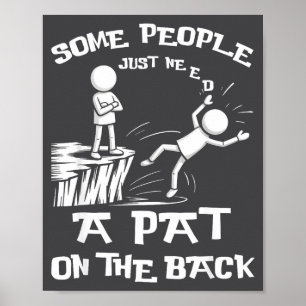 Poster Precisa Sarcasmo Só Um Tapinha Humor De Volta Pess