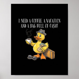 Poster Preciso de Café Férias G Cheio De Dinheiro Cruzeir