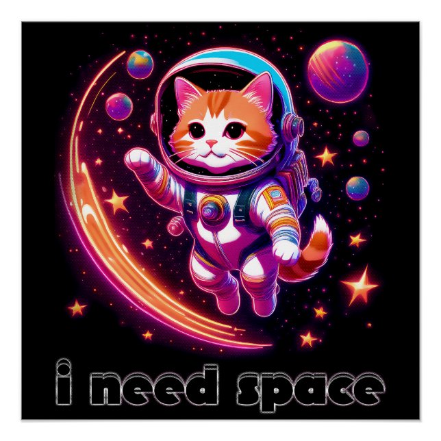Pôster Preciso De Gato Espacial (Frente)