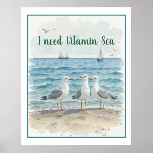 Poster Preciso de Mar de Vitamina, Citação Divertida da P
