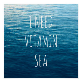 Pôster PRECISO DE VITAMIN SEA - Poster com fundo marinho.