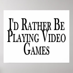 Pôster Preferencialmente A Reproduzir Videos games