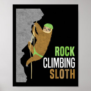 Poster Preguiça de Escalada em Rocha Escaladores de Rocha