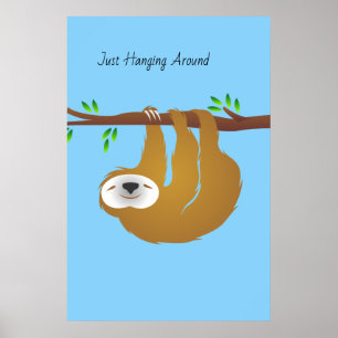 Poster Preguiça Três-Toed apenas que pendura em torno d