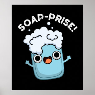 Poster Prêmio Soap Engraçado Soap Surpreso Pun Dark BG