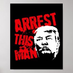 Poster Prender Este Homem Eleição Presidencial 2020 Impea