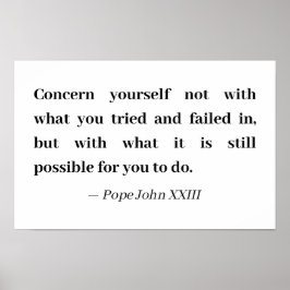 Poster Preocupe-se com o que é possível fazer