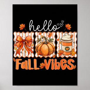 Poster Preppy Hello Fall Vibes Coquette Latte Pumpkin Tha