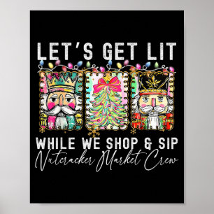 Poster Preppy Vamos Ficar Bêbados Enquanto Compramos E Be