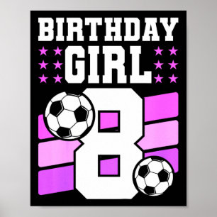Poster Presente De Aniversário De 8 Anos Menina 8º Aniver