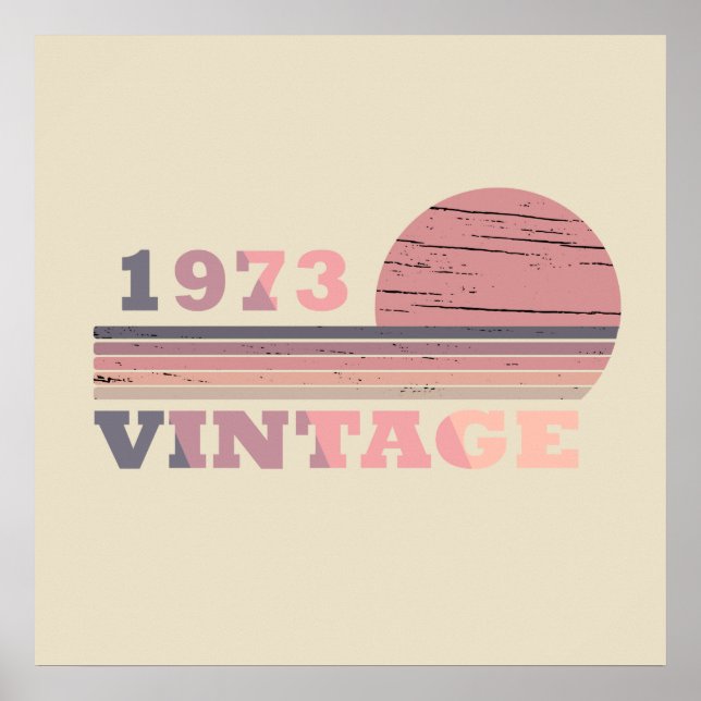 Poster presente de aniversário vintage nascido em 1973 (Frente)