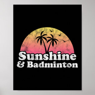 Poster Presente de Badminton - Sol e Badminton para Homen