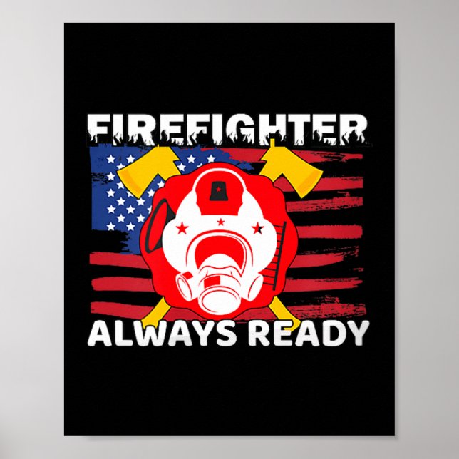 Poster Presente de Bombeiro Sempre Pronto Citações Orgulh (Frente)