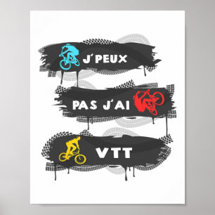 Poster Presente de Ciclismo Je Peux Pas J'ai Mtb Para Bic